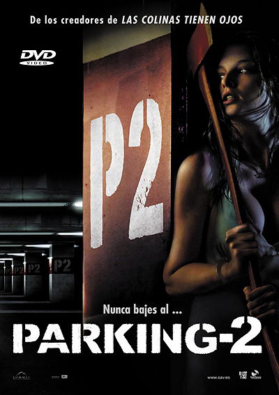 P2 - Parking 2 2007 pelicula