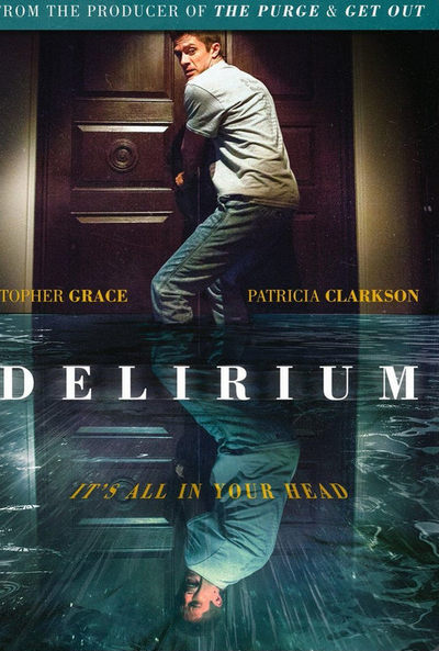 delirium - peliculas de terror 2018