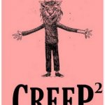 Creep 2