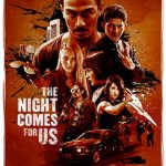 The Night Comes for Us 6