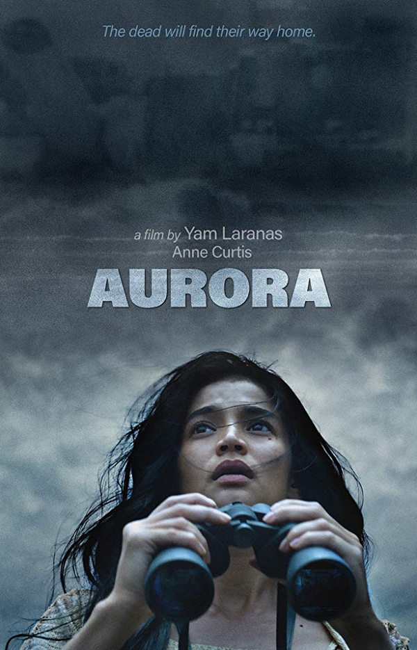 Primer Trailer de AURORA del director Yam Laranas