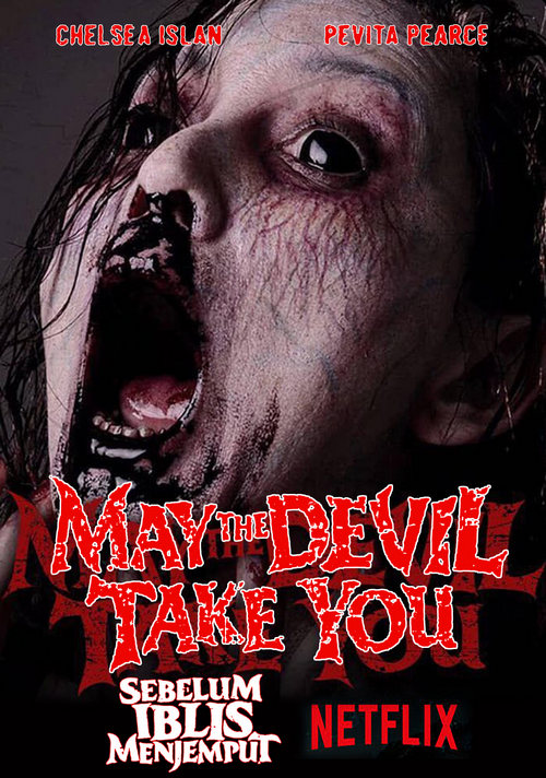 MAY THE DEVIL TAKE YOU 