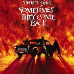 Sometimes They Come Back 1991 5