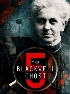 THE BLACKWELL GHOST 5 2020 3