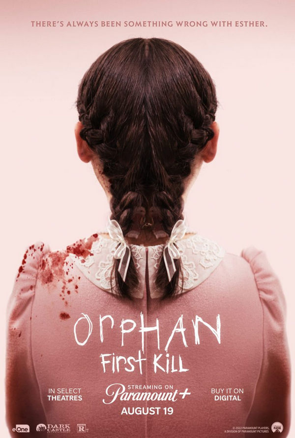 Orphan First Kill Toda maldad siempre tiene un origen...