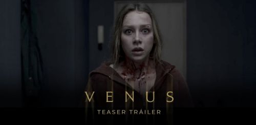Venus Se revela el trailer de lo ultimo de Jaume Balaguero