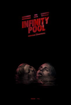 Infinity Pool 2023 3