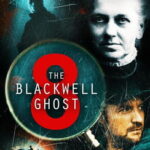 THE BLACKWELL GHOST 8 (2024) 4