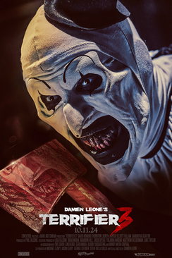 TERRIFIER 3 [El PAYASO HIJO DE PUTA 3] (2024) 6